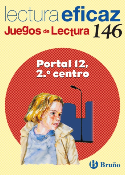 146.portal 12,2o.centro.(juegos lectura) - Alonso Gracia, Ángel/Álvarez de Eulate Alberdi, Carlos Miguel