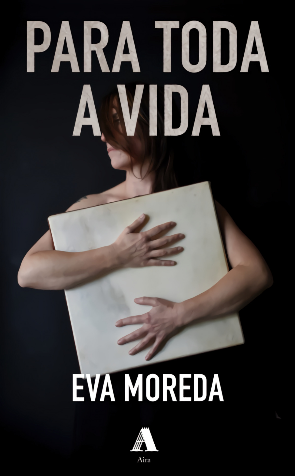 Para toda a vida - Moreda Rodríguez, Eva