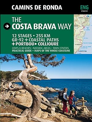 The Costa Brava way Camins de ronda