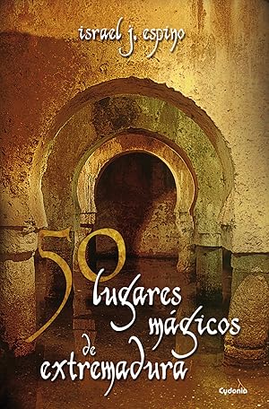 50 lugares magicos extremadura