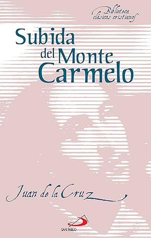 Subida Del Monte Carmelo | subida del monte carmelo abebooks Subida Del Monte Carmelo | subida del monte carmelo abebooks