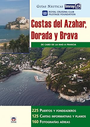 Costas del Azahar, Dorada y Brava