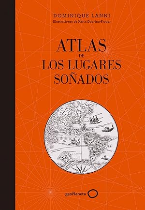 Atlas de los lugares soÑados