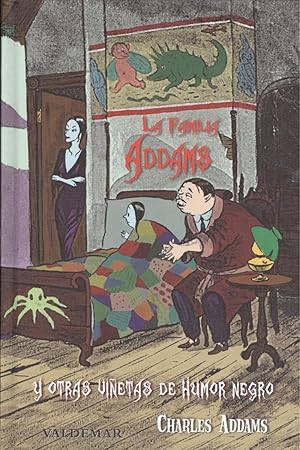 LA FAMILIA ADDAMS Y otras viñetas de humor negro