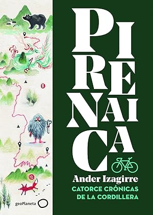 PIRENAICA Catorce crónicas de la cordillera