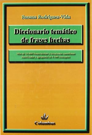 Diccionario tematico de frases hechas