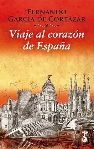 Viaje al coraz¢n de espaÑa