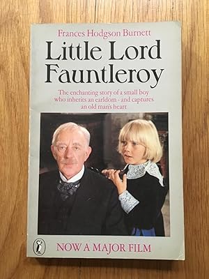 Little Lord Fauntleroy by Frances Hodgson Burnett Little Lord Fauntleroy by Frances Hodgson Burnett