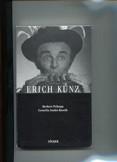 Erich Kunz: Ein Leben für die Oper