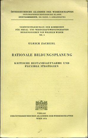 Rationale Bildungsplanung: Kritische Bestandsaufnahme und flexible Strategien