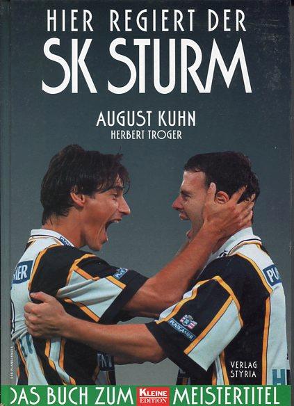 Hier regiert der SK Sturm das Buch zum Meistertitel
