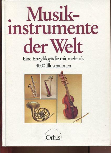 Musikinstrumente der Welt. 1600 Musikinstrumente