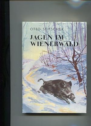 Jagen im Wienerwald - Jagderleben, Waldgedanken.