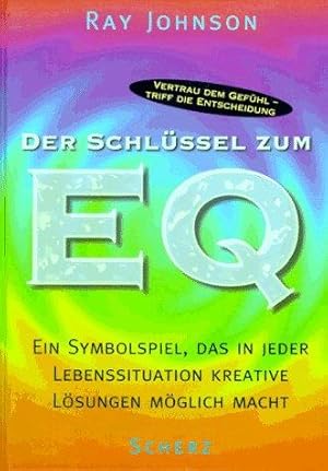 Der Schlüssel zum EQ. - Ein Symbolspiel, das in jeder Lebenssituation kreative Lösungen möglich m...