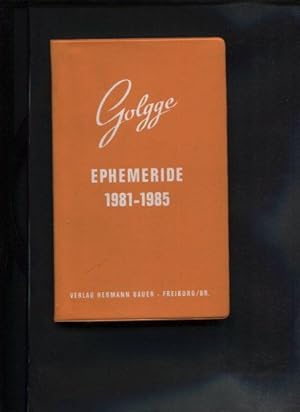 Golgge - Ephemeride 1981 - 1985.