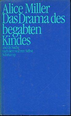 alice miller drama begabten kindes