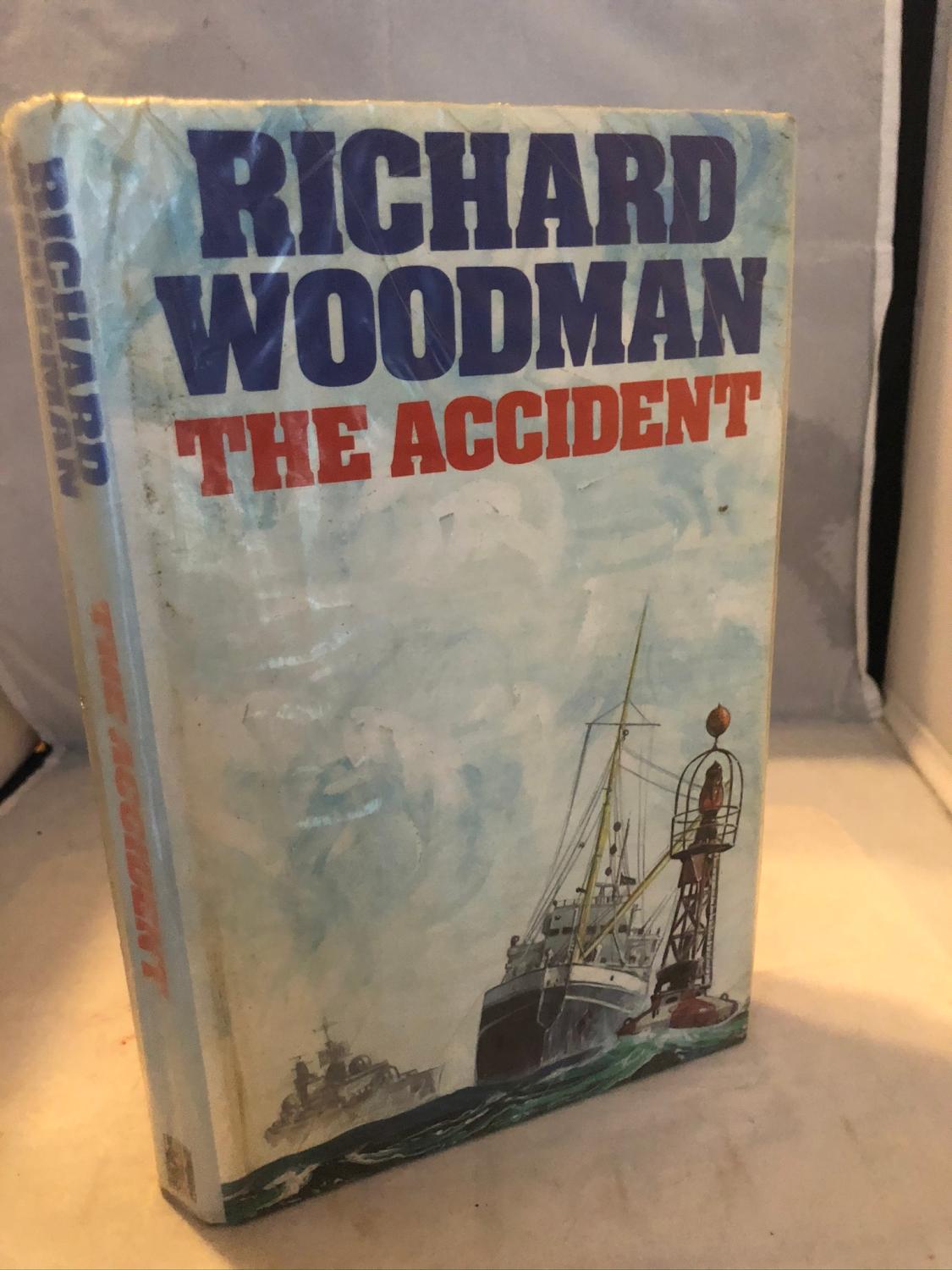 The Accident - Richard Woodman
