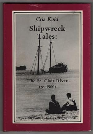 Shipwreck tales: The St. Clair River (to 1900)