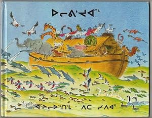 Noah's Ark - Inuktitun Translation (Inuktitut Syllabics)