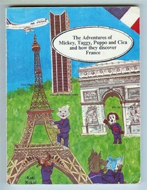 The Adventures of Mickey, Taggy, Puppo and Cica and How They Discover France