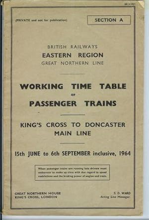 Working Time Table of Passenger Trains, King's Cross to Doncaster Main Line, 15th June to 6th Sep...