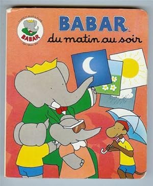 BABAR du matin au soir