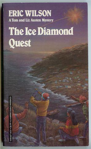 The Ice Diamond Quest (Tom and Liz Austen Mystery Series #11)