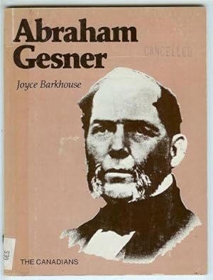 Abraham Gesner (The Canadians series)