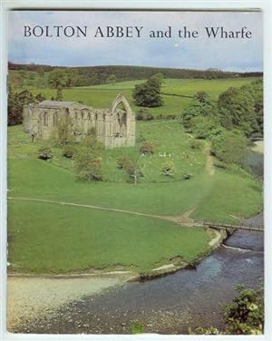Bolton Abbey and the Wharfe