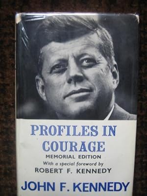 john kennedy profiles in courage john kennedy profiles in courage
