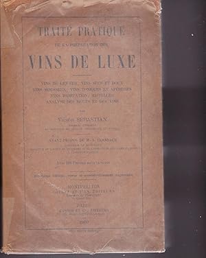 Traité pratique de la préparation des vins de luxe