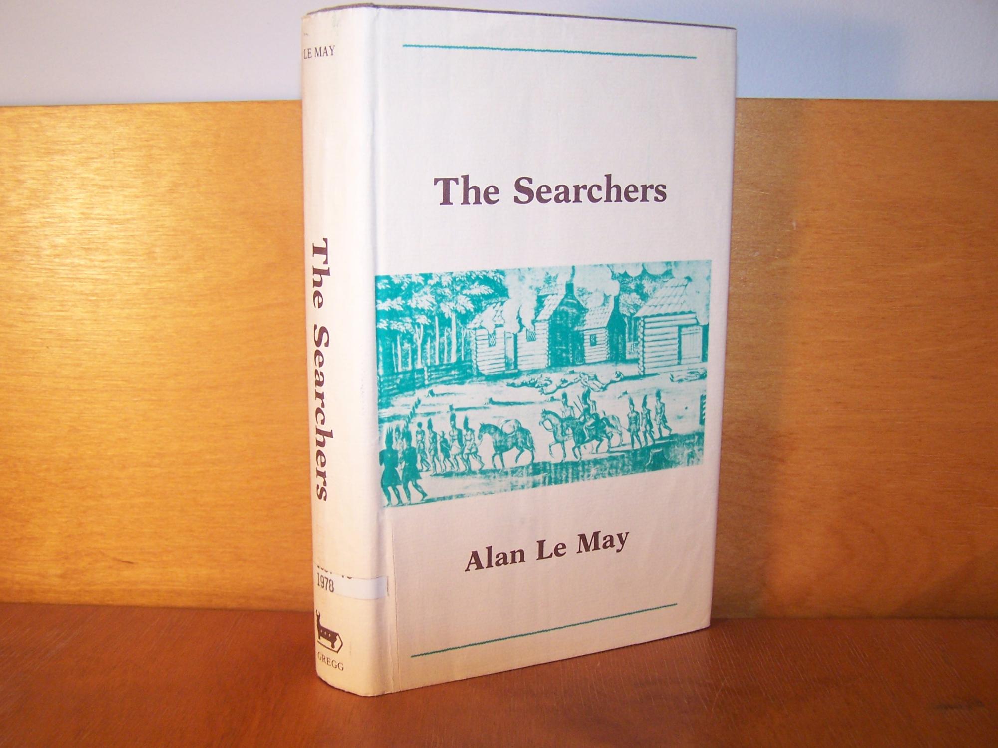 The Searchers (The Gregg Press Western Fiction Series) - Le May, Alan