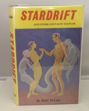 EMIL PETAJA Stardrift HC/DJ Fantasy Publishing Company FPCI 1971 Hannes Bok EMIL PETAJA Stardrift HC/DJ Fantasy Publishing Company FPCI 1971 Hannes Bok