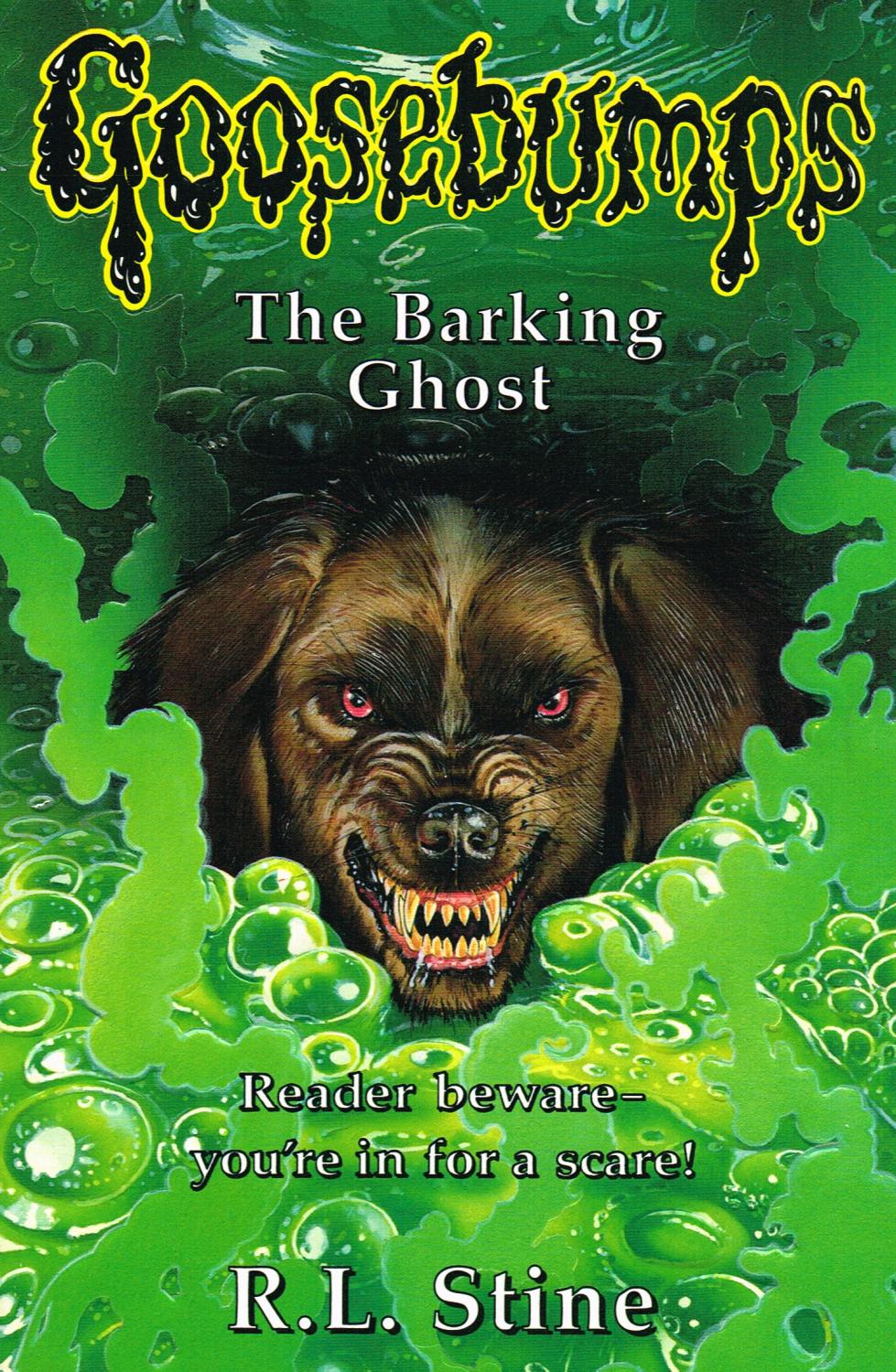 Goosebumps The Barking Ghost Volume 32 By R L