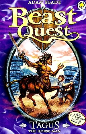 Beast Quest : Number 4 : Tagus The Horse-Man :