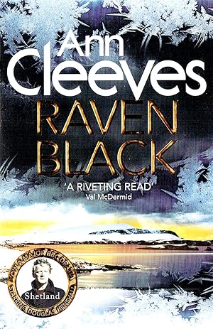 Raven Black by Ann Cleeves Raven Black by Ann Cleeves