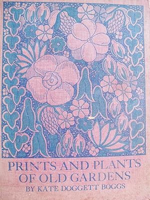 PRINTS AND PLANTS OF OLD GARDENS