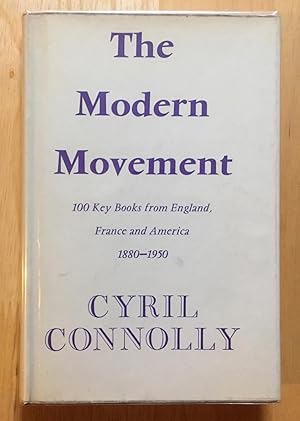 The Modern Movement. 100 Key Books from England, France and America, 1880-1950