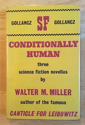 Conditionally Human. Three Science Fiction Novellas