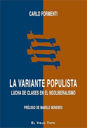 LA VARIANTE POPULISTA