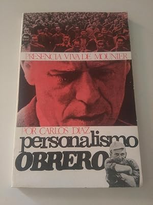 PERSONALISMO OBRERO - Presencia Viva de Mounier