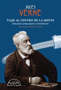 VIAJE AL CENTRO DE LA MENTE. Jules Verne