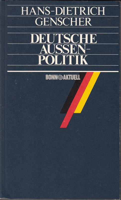 deutsche aussenpolitik, ausgewählte grundsatzreden 1975 - 1980.