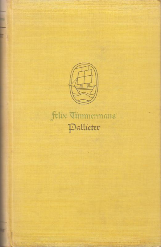 Pallieter. Aus dem Flämischen. - Timmermans, Felix