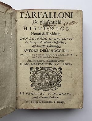 SOURCE FOR BROWNE'S PSEUDODOXIA EPIDEMICA: Farfalloni de gli antichi historici. Notati dall'abbat...