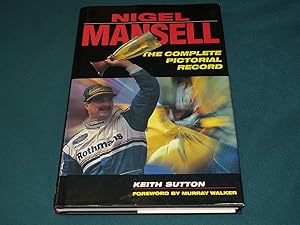 Nigel Mansell The Complete Pictorial Record