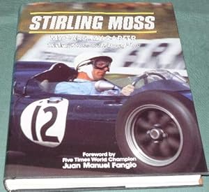 Stirling Moss My Cars, My career.