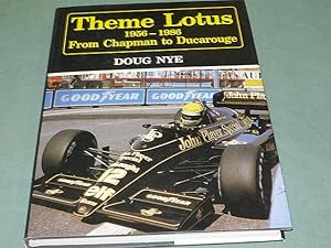 THEME LOTUS 1956-1986 FROM CHAPMAN TO DUCAROUGE