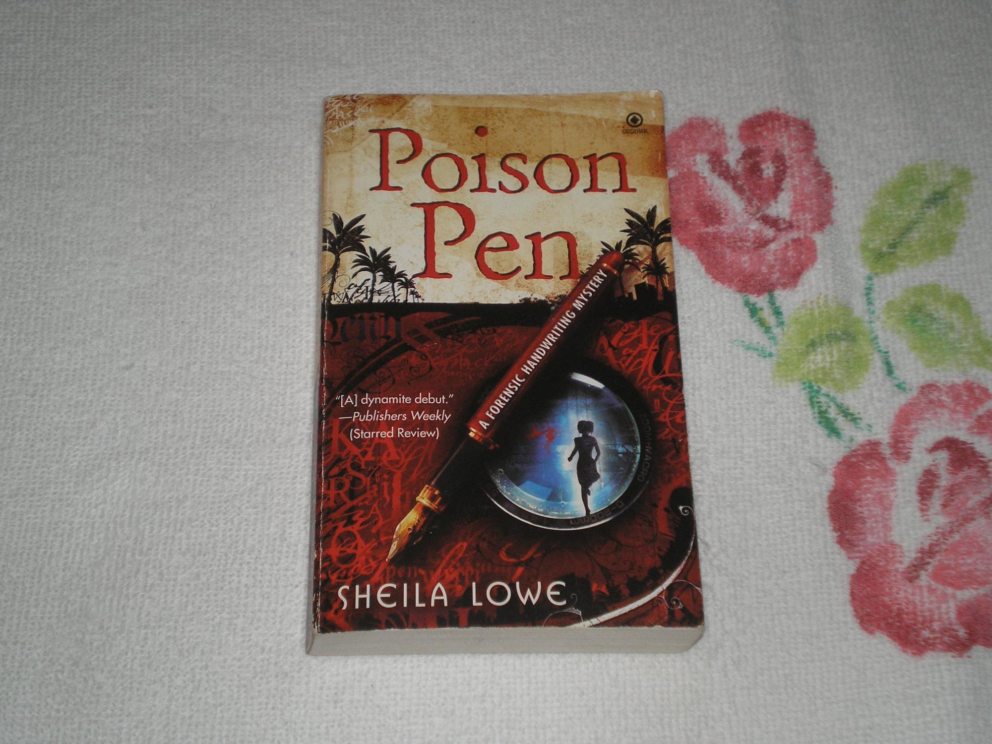 Poison Pen: A Forensic Handwriting Mystery - Lowe, Sheila