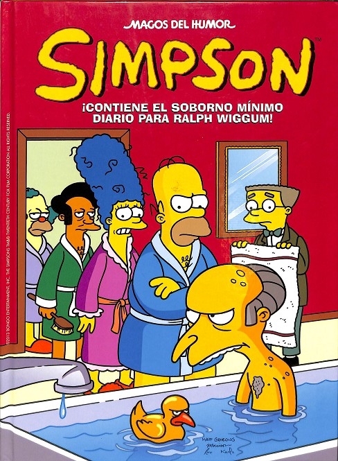 MAGOS DEL HUMOR SIMPSON Nº40: ¡CONTIENE EL SOBORNO MINIMO DIARIO PARA RALPH WIGGUM!. SIMPSON - matt groening